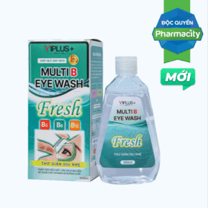 Nước rửa mắt VIPLUS+ MULTI B EYE WASH 300ml- FRESH